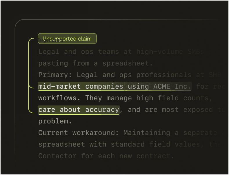 Agents review, ask the right questions, and surface what's missing.
